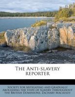 The Anti-Slavery Reporter 1174786965 Book Cover