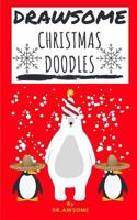 Drawsome - Christmas Doodles 1726767078 Book Cover