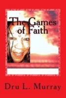 The Games of Faith 1511748990 Book Cover