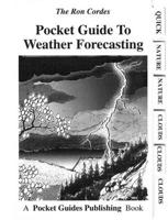 Pocket Guide to Weather Forecasting 1931676178 Book Cover