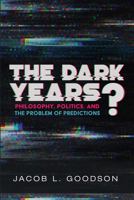The Dark Years? 1532653883 Book Cover