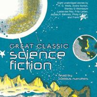 Great Classic Science Fiction 1602838747 Book Cover