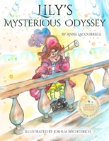 Lily's Mysterious Odyssey B0F9TPS3KZ Book Cover