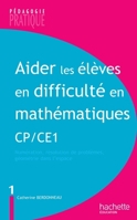 Aider les élèves en difficulté Maths CP/CE1 2011711266 Book Cover