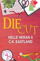 Die Cut 1947033425 Book Cover