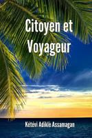 Citoyen et Voyageur 0692086390 Book Cover