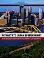 Pathways to Urban Sustainability: Challenges and Opportunities for the United States 0309444535 Book Cover