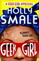 Sunny Side Up (Geek Girl Special) 0008195455 Book Cover