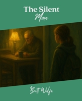 The Silent Man: Songs to Stories Volume iX 1997664011 Book Cover