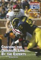 Coaching the Defensive Line 1571674322 Book Cover