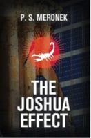 The Joshua Effect 0985709634 Book Cover