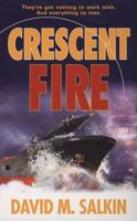 Crescent Fire 042521446X Book Cover