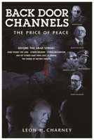 Back Door Channels: The Price of Peace 1569804621 Book Cover