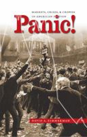 Panic!: Markets, Crises, and Crowds in American Fiction (Cultural Studies of the United States) 0807856878 Book Cover