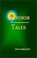 Kingdom Tales 1482678985 Book Cover