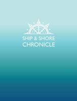 Ship & Shore Chronicle : Caribbean Sea 173434749X Book Cover