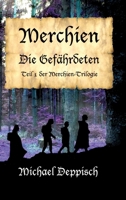 Merchien: Die Gefährdeten (German Edition) 3384511875 Book Cover