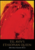 Tel Aviv's Ethiopian Queen - Ziva Hamalka 9176379426 Book Cover