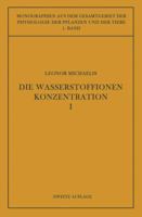 Die Wasserstoffionenkonzentration: Ihre Bedeutung Fur Die Biologie Und Die Methoden Ihrer Messung 1161137327 Book Cover