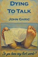 Dying To Talk B0H2PT3TDC Book Cover