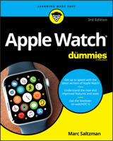 Apple Watch for Dummies, 3rd Edition 1119658667 Book Cover