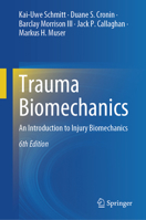 Trauma Biomechanics: An Introduction to Injury Biomechanics 3662500035 Book Cover