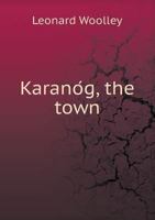 Karan�g, the Town 1017823723 Book Cover