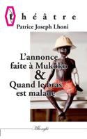 L'annonce faite à Mukoko ou Mbulu-Mbulu & Quand le bras est malade (French Edition) 2322019925 Book Cover