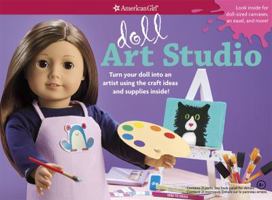 Doll Art Studio: Turn Your Doll Into an Artist Using the Craft Ideas and Supplies Inside! 1609584716 Book Cover