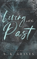 Living With The Past B0C2SG4NHW Book Cover
