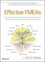 Effective Fmeas: Achieving Safe, Reliable, and Economical Products and Processes Using Failure Mode and Effects Analysis 1118007433 Book Cover