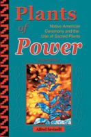 Plants of Power 1570671303 Book Cover