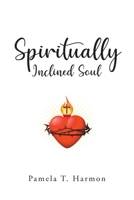 Spiritually Inclined Soul 1685174728 Book Cover