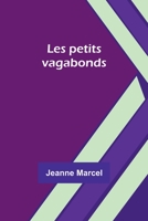 Les petits vagabonds 935709766X Book Cover