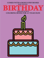 Coloring Book for 4-5 Year Olds (Birthday) 0244562296 Book Cover