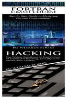 FORTRAN Crash Course + Hacking 1545107181 Book Cover