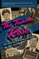 The Tainted Rose: Stories from a Portland Detective B0CKTYVZYT Book Cover