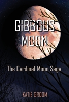 Gibbous Moon 1953971881 Book Cover