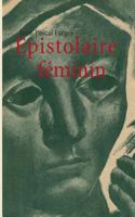 Epistolaire féminin 2322032093 Book Cover