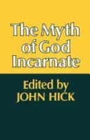 The Myth of God Incarnate 0664241786 Book Cover