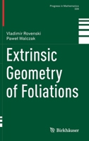 Extrinsic Geometry of Foliations 3030700666 Book Cover