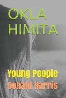 Okla Himita: Young People 179647455X Book Cover