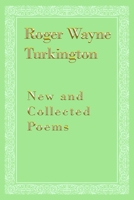 New and Collected Poems 1638670587 Book Cover