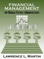 Financial Management for Human Service Administrators 0321049497 Book Cover