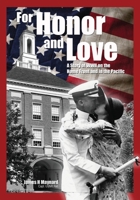 For Honor and Love 1970063289 Book Cover