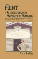 POINT- A Paratrooper's Memoirs of Vietnam 0595475213 Book Cover