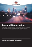 La condition urbaine 6206989836 Book Cover