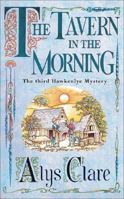 The Tavern in the Morning 031226237X Book Cover