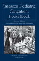 Tarascon Pediatric Outpatient Pocketbook 1449636403 Book Cover