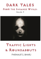 Dark Tales from the Strange Wyrld 1912990032 Book Cover